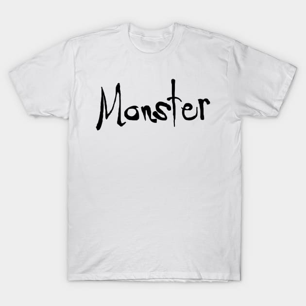 Monster (black text) couples shirt T-Shirt by bengman